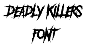 Deadly Killers Font Download