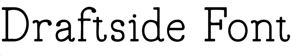Draftside Font Download