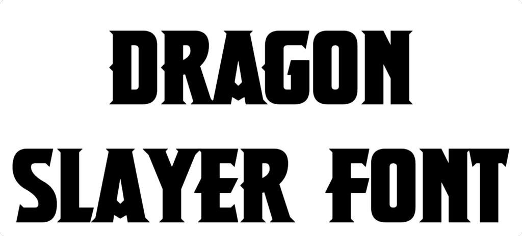 Dragon Slayer Font Download