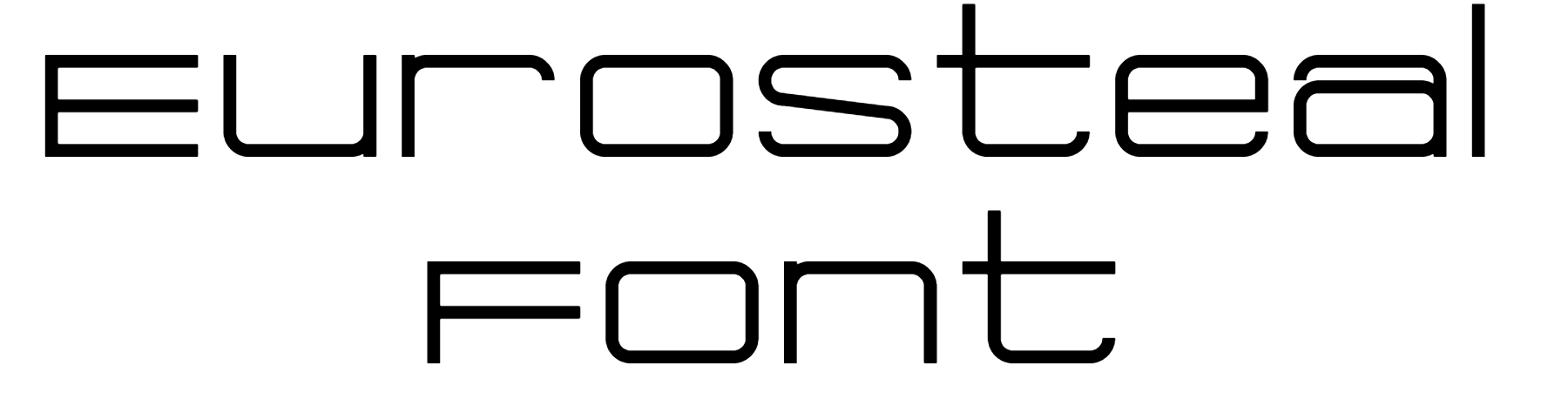 Eurosteal Font Download