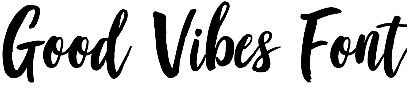 Good Vibes Font Download