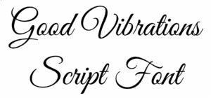 Good Vibrations Script Font Download