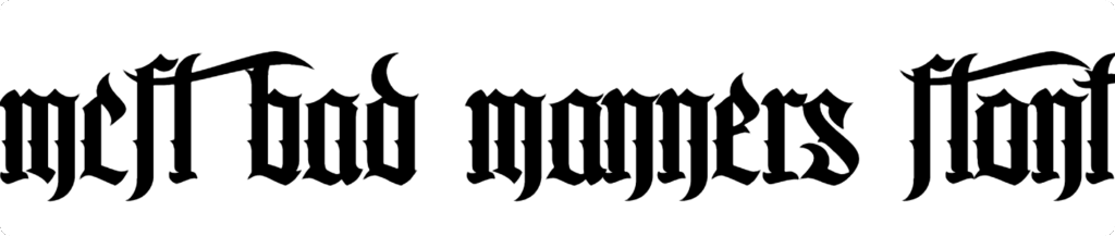 MCF Bad Manners Font Download
