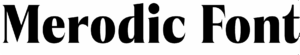 Merodic Font Download