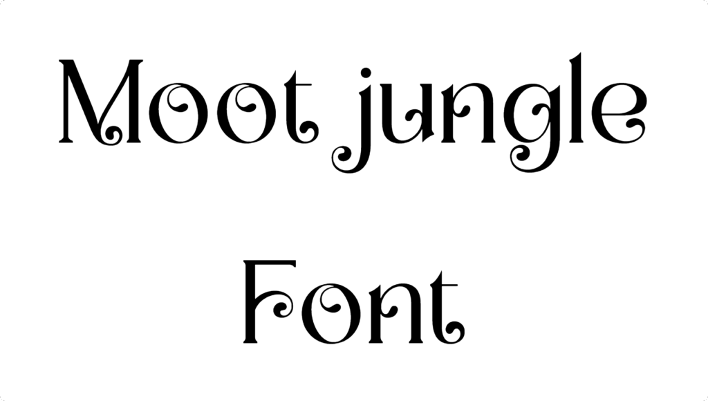 Moot jungle Font Download