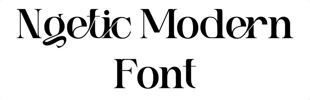 Ngetic Modern Font Download