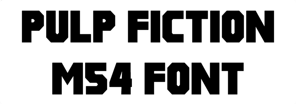 Pulp Fiction M54 Font Download