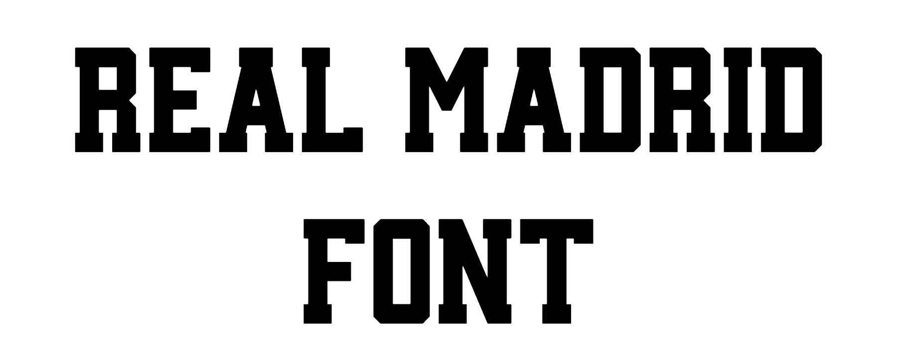 Real Madrid Font Download