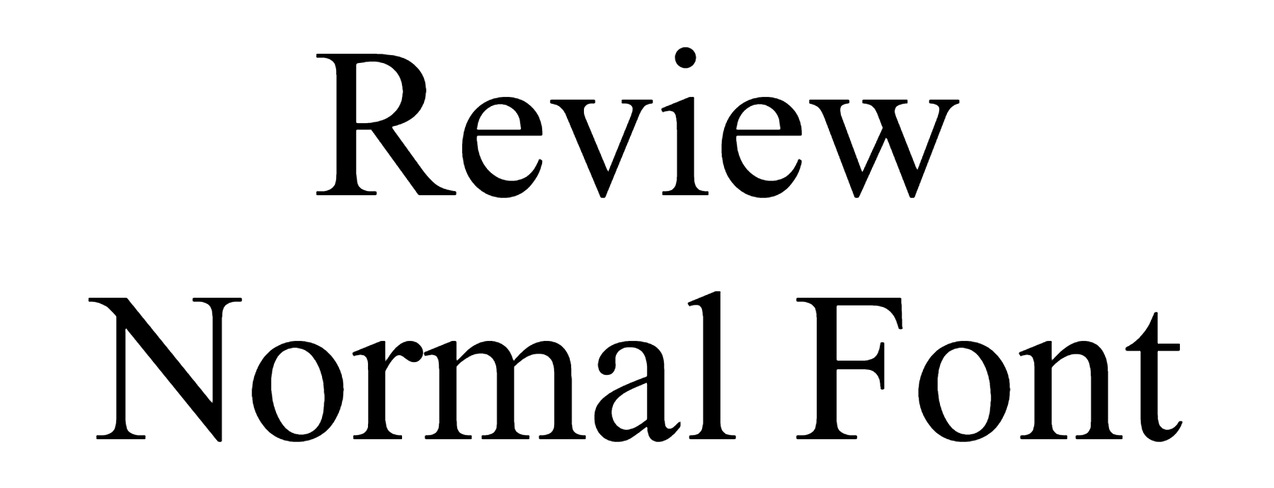 Review Normal Font Download