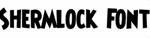 Shermlock Font Download