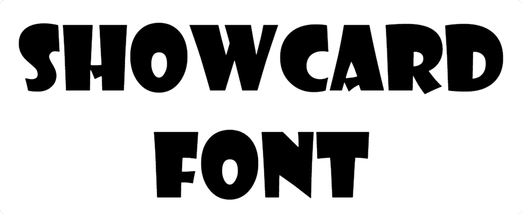 Showcard Font Download