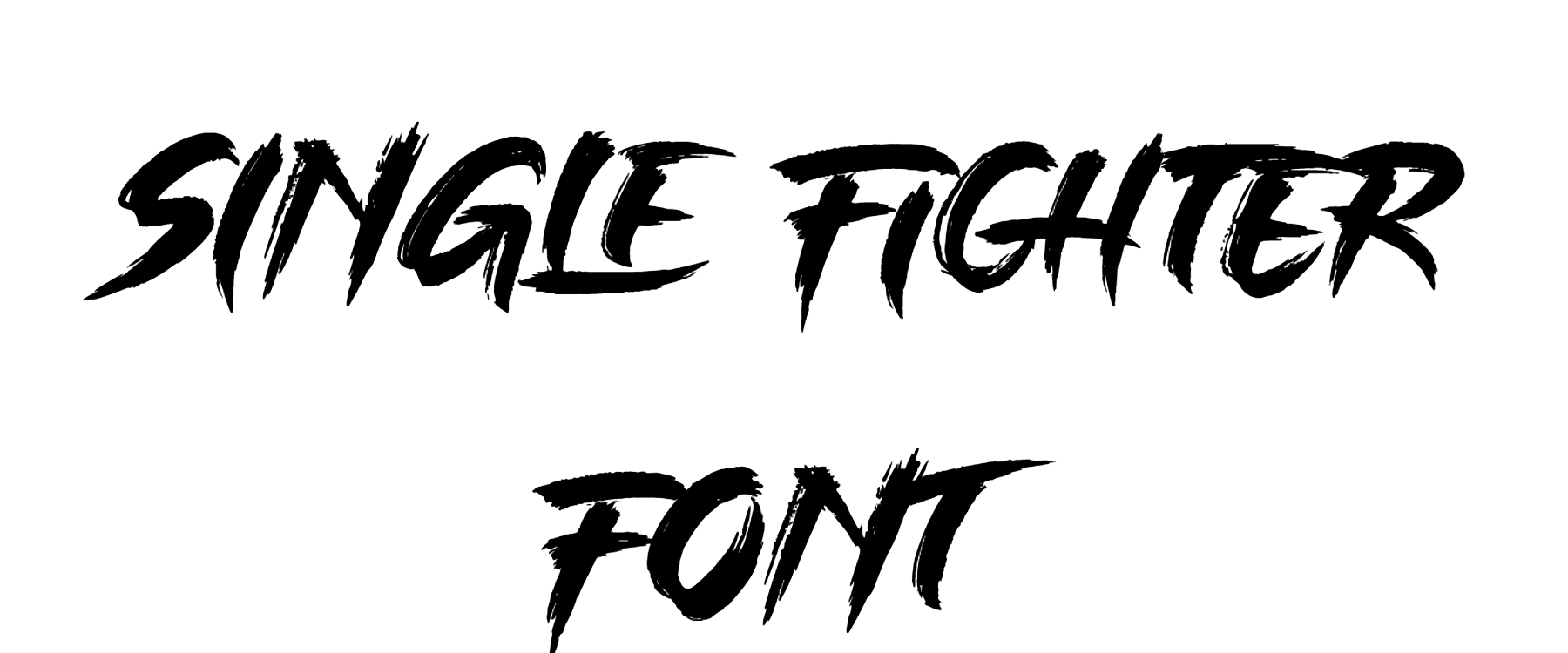Single Fighter Font Download