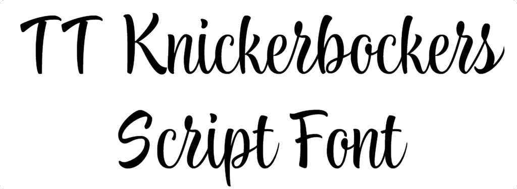 TT Knickerbockers Script Font Download