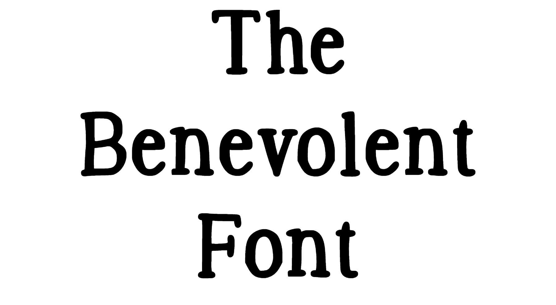 The Benevolent Font Download