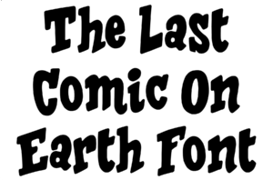 The Last Comic On Earth Font Download