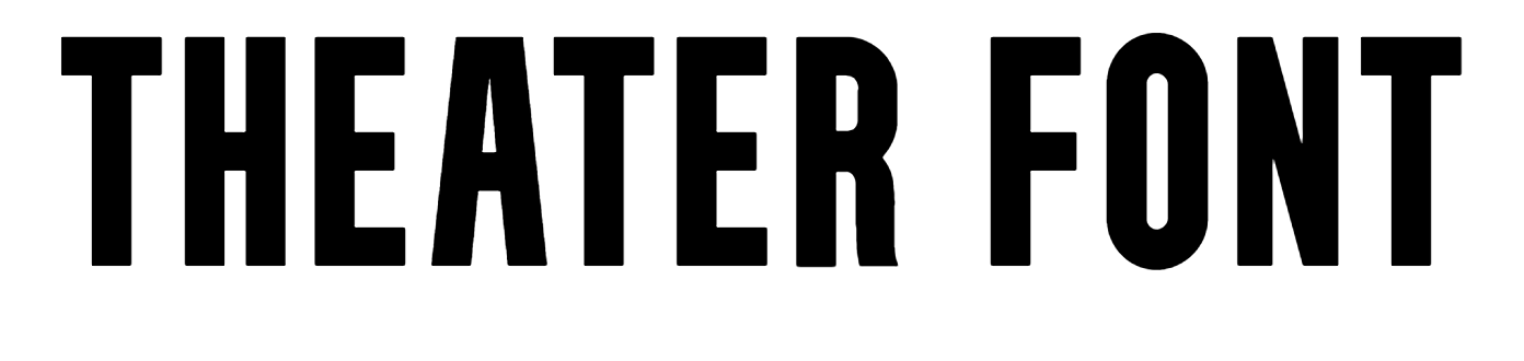 Theater Font Download