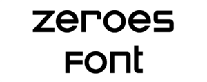 Zeroes Font Download