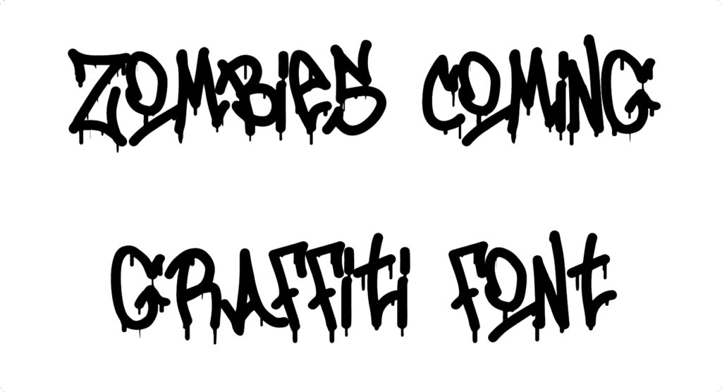 Zombies Coming Graffiti Font Download