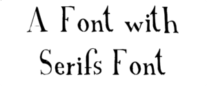 A Font with Serifs Font Download