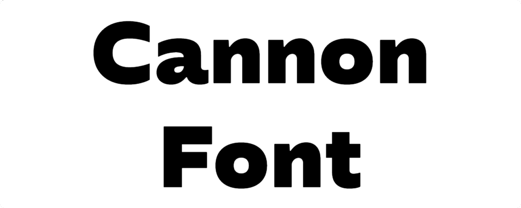 Cannon Font Download