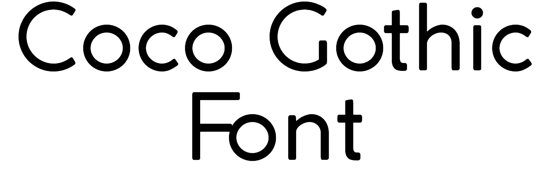 Coco Gothic Font Download