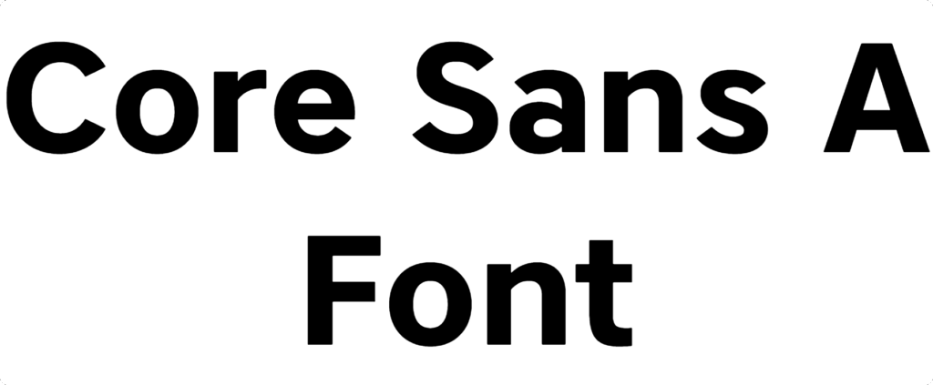 Core Sans A Font Download