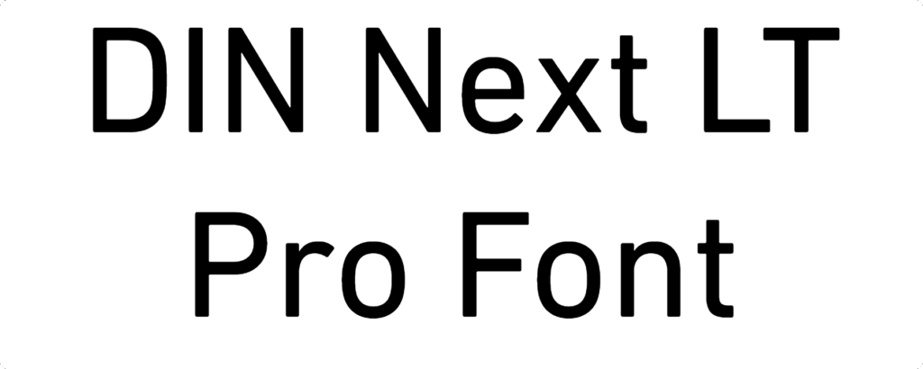DIN Next LT Pro Font Download