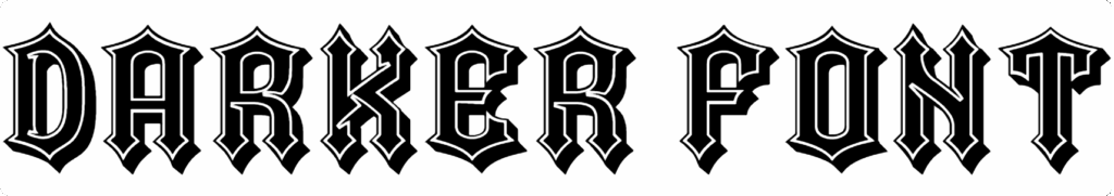 Darker Font Download