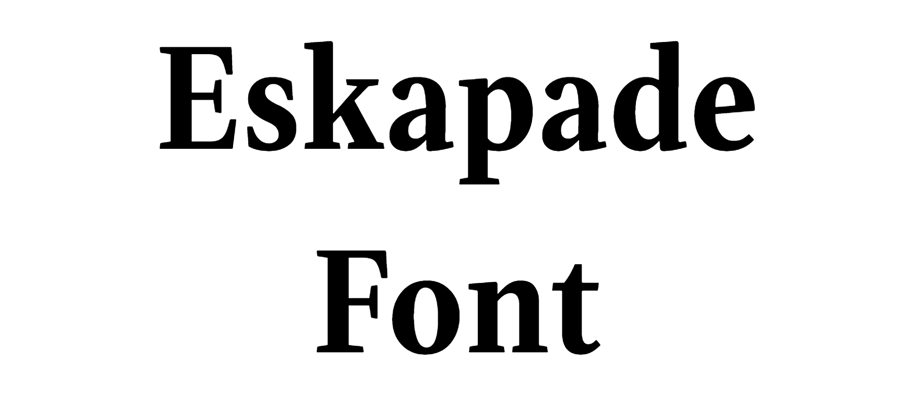 Eskapade Font Download