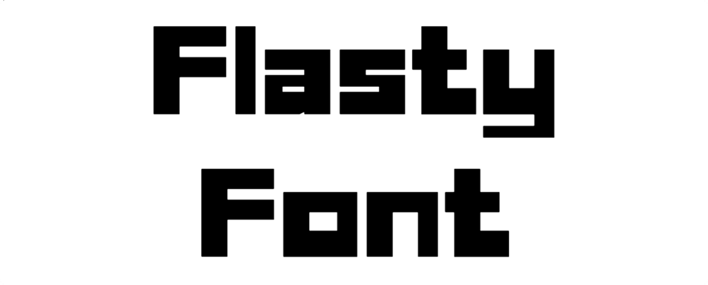 Flasty Font Download