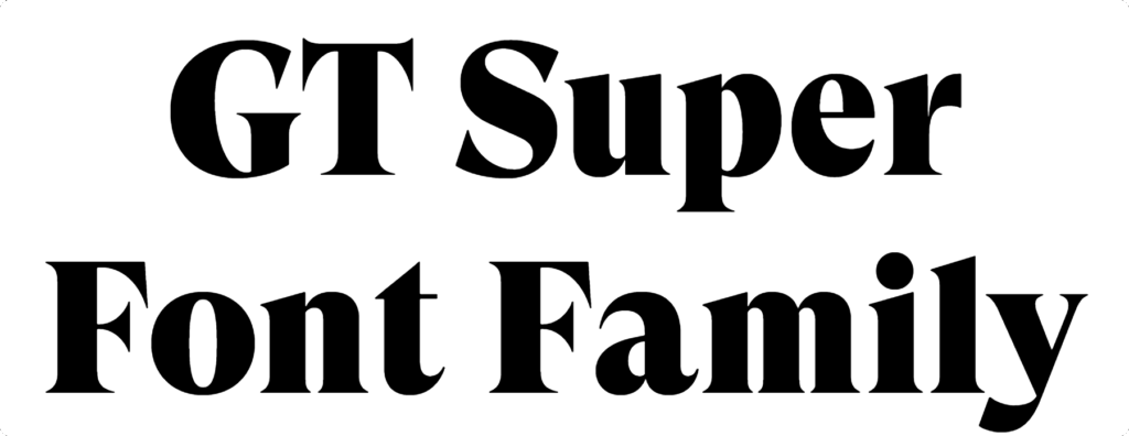 GT Super Font Download
