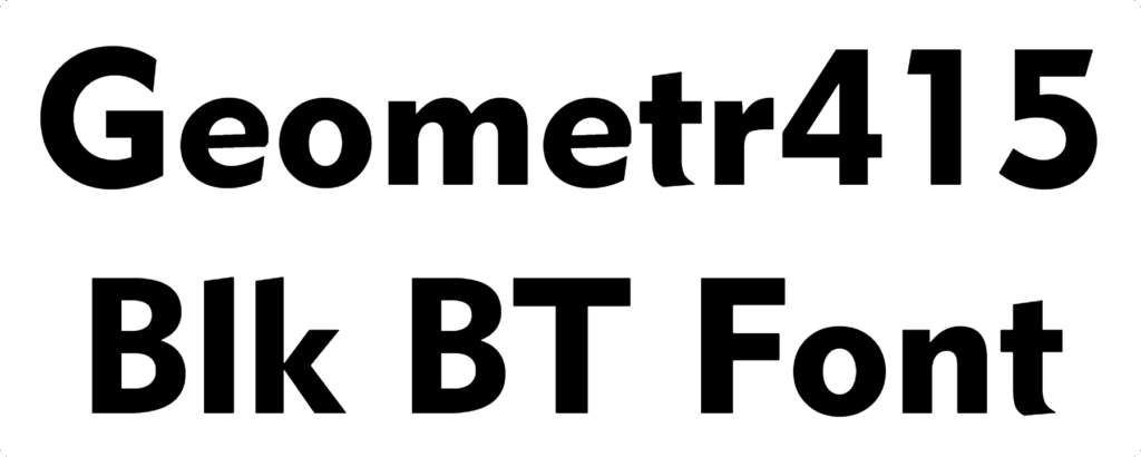 Geometr415 Blk BT Font Download
