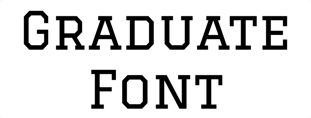 Graduate Font Download