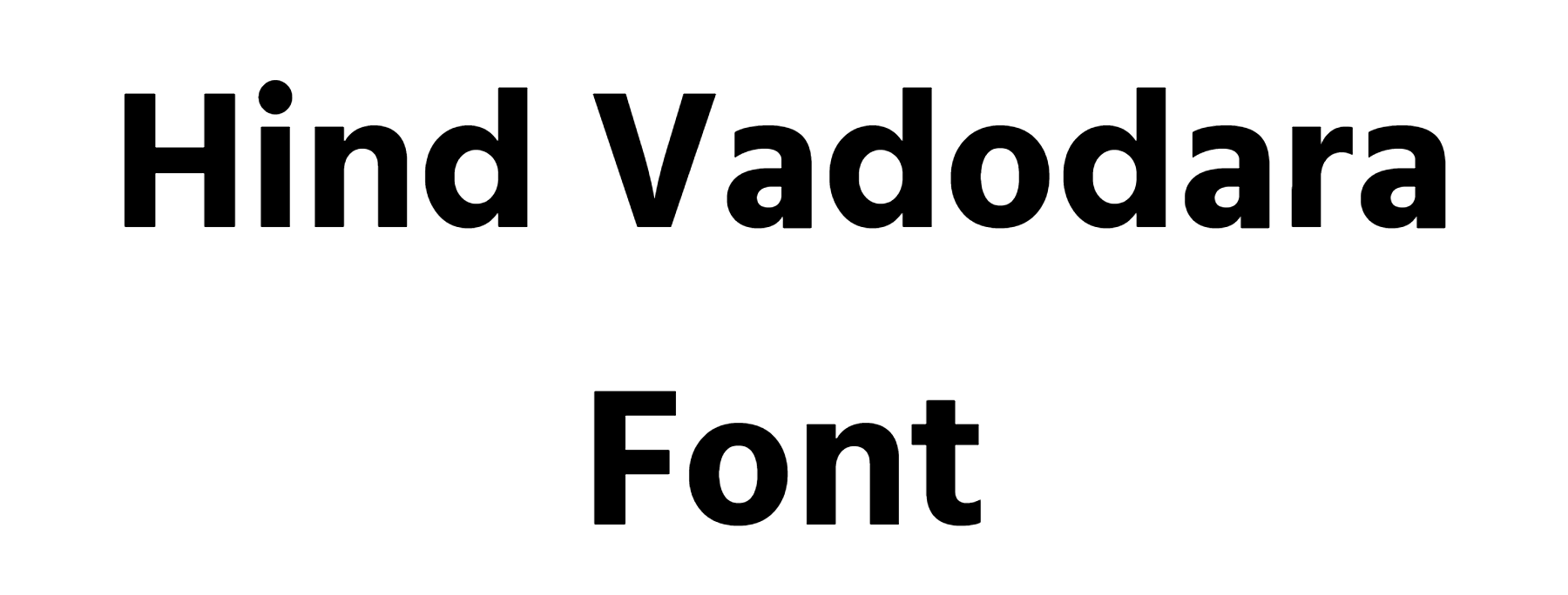Hind Vadodara Font Download