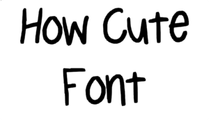 How Cute Font Download