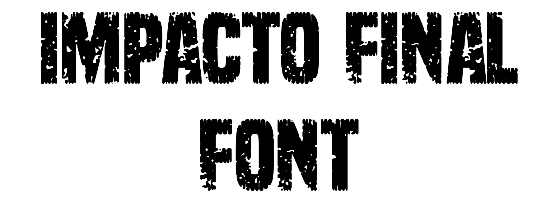 Impacto Final Font Download
