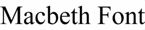 Macbeth Font Download