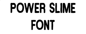 Power Slime Font Download