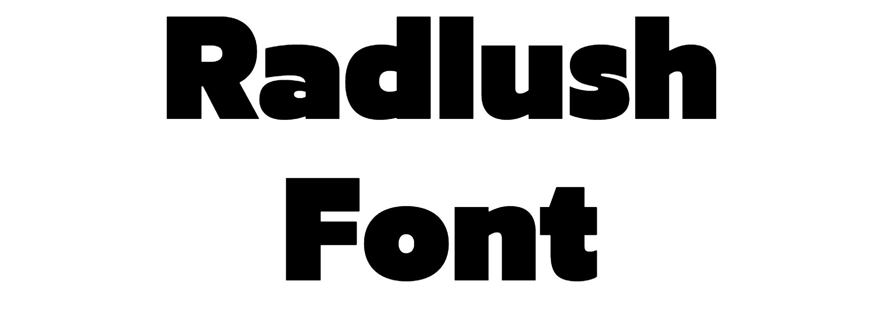 Radlush Font Download