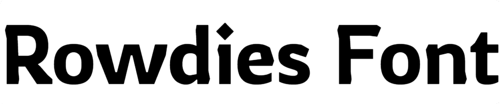 Rowdies Font Download