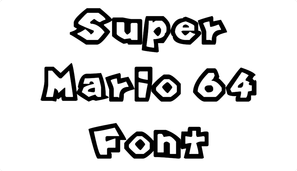 Super Mario 64 Font Download