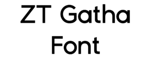 ZT Gatha Font Download
