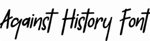 Against History Font Download