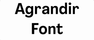 Agrandir Font Download