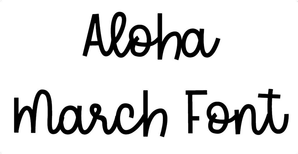 Aloha March Font Download