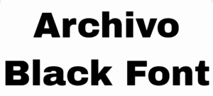 Archivo Black Font Download