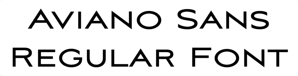 Aviano Sans Regular Font Download