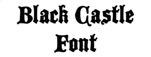 Black Castle Font Download