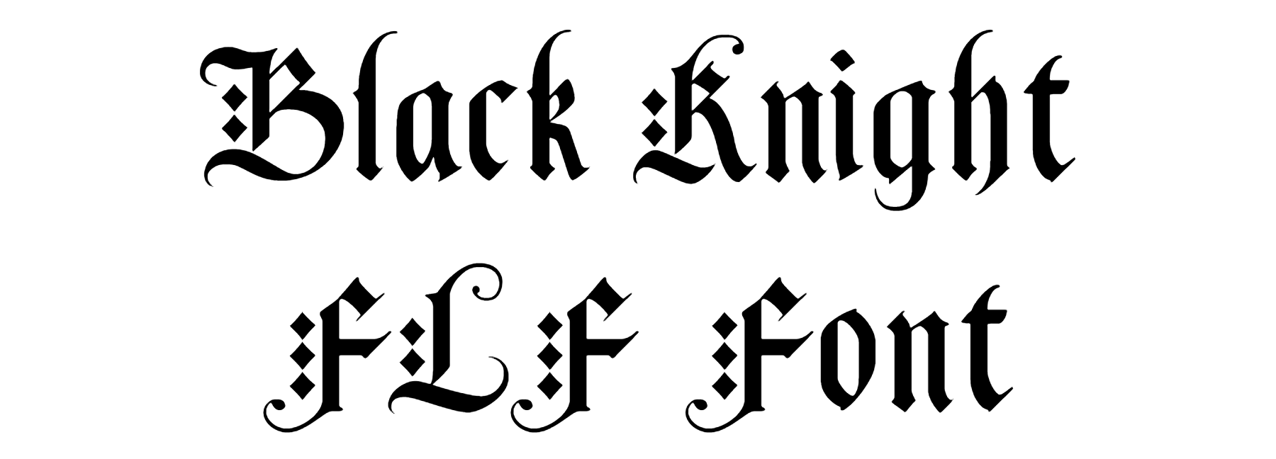 Black Knight FLF Font Download