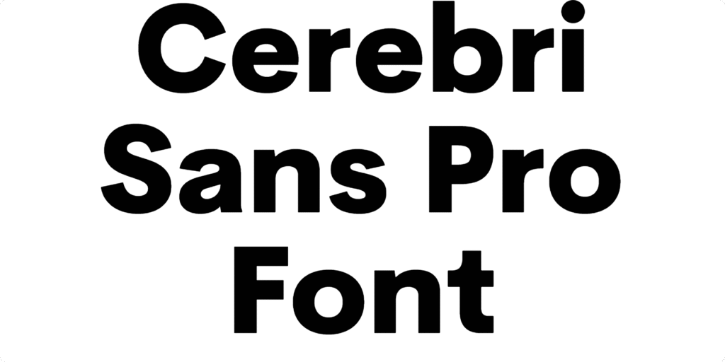 Cerebri Sans Pro Font Download